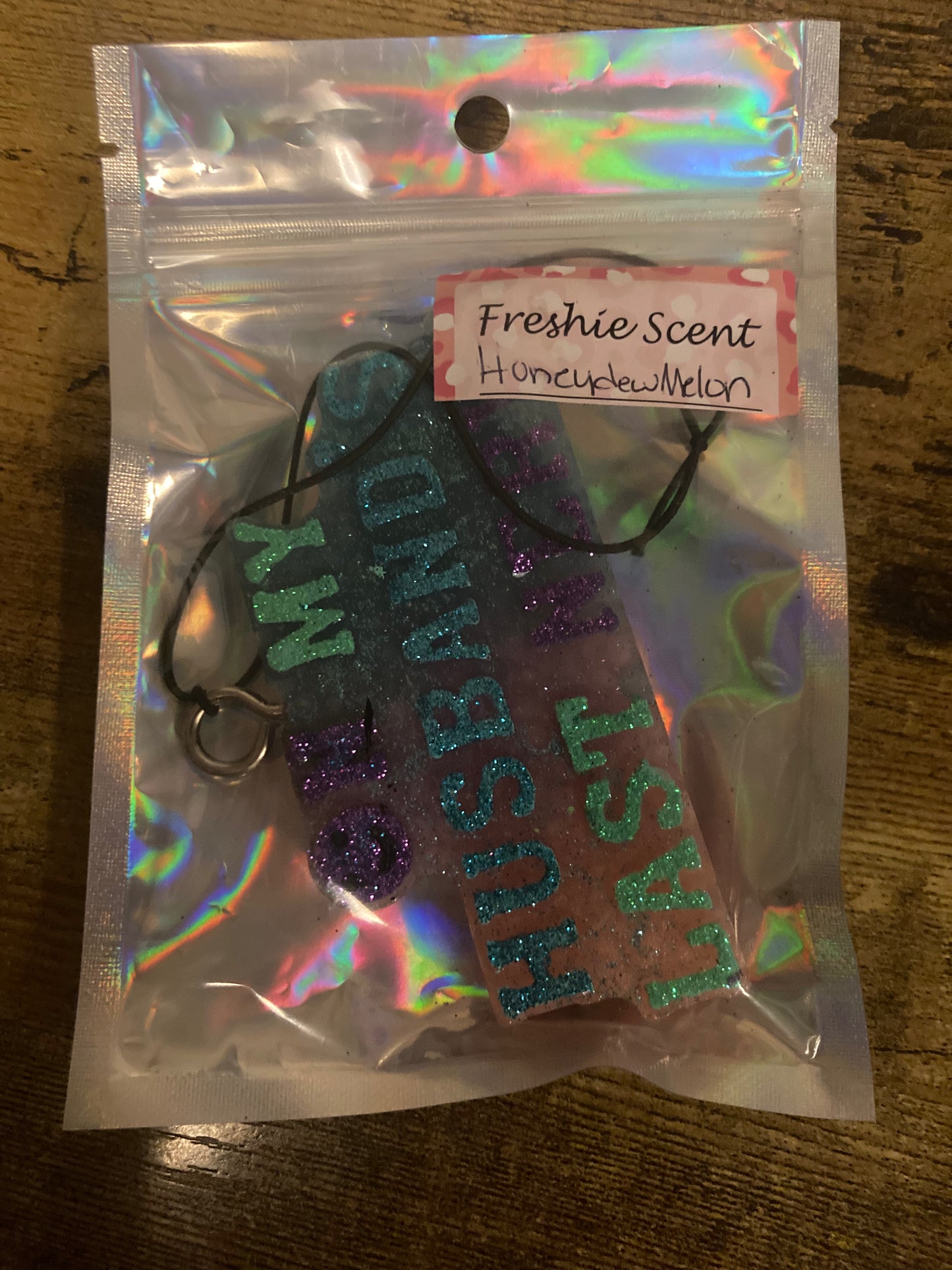 Car/Air Freshies On My Husbands Last Nerve Scent Watermelon painted glitter