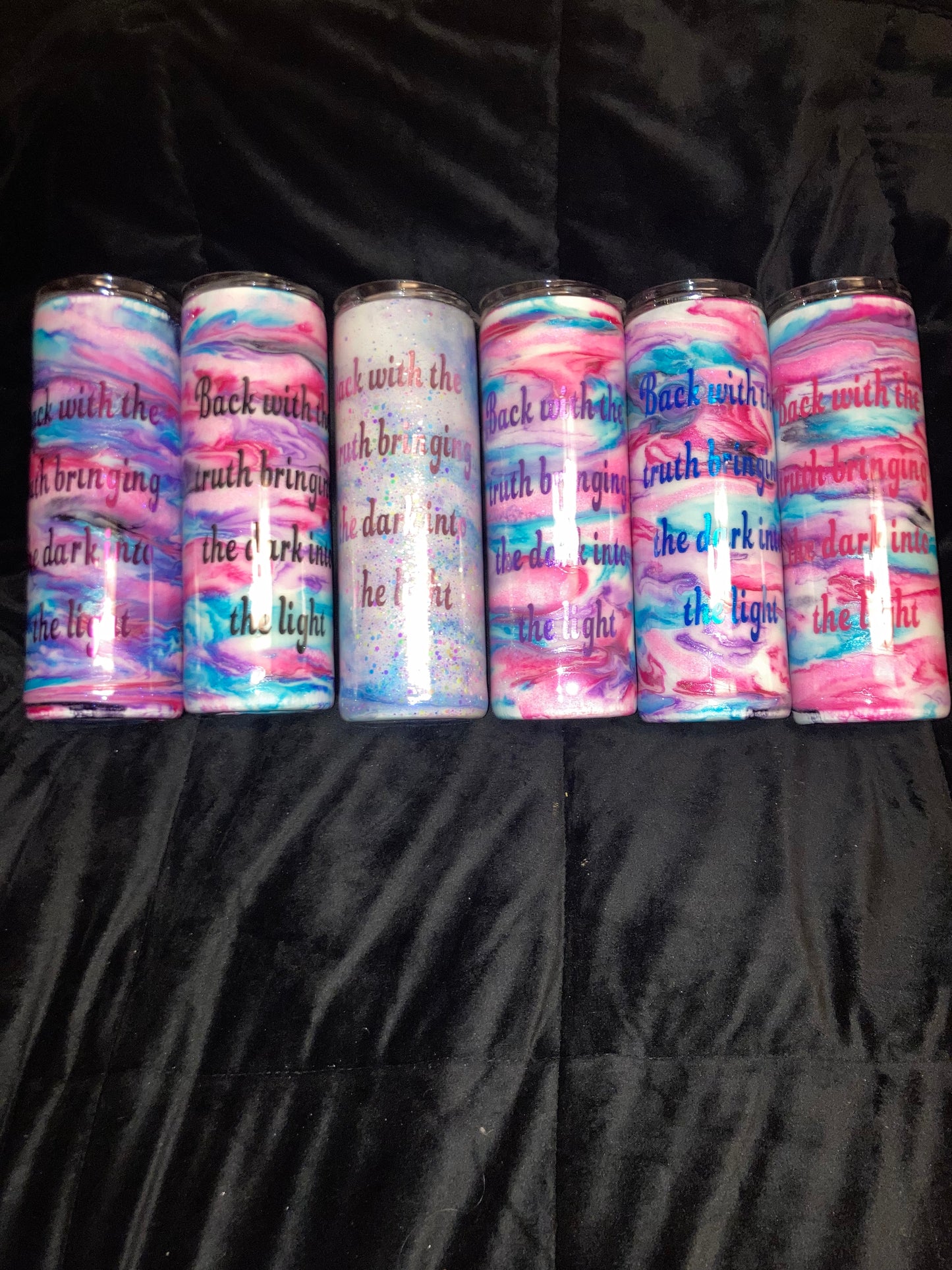 Back with the truth Bringing the dark into the light Mystic Rose Tumblers