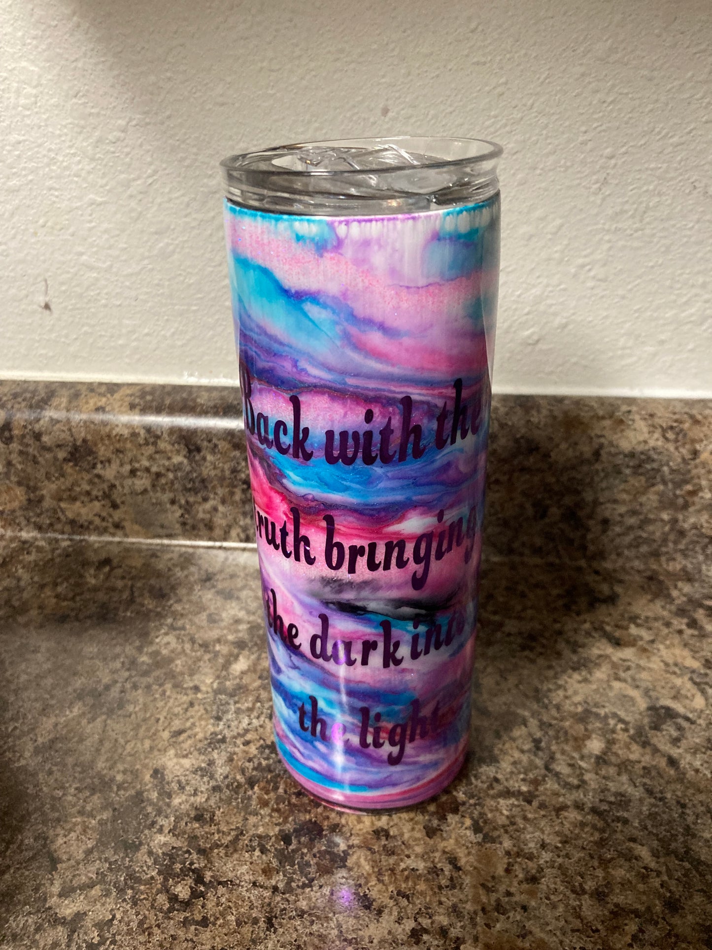 Back with the truth Bringing the dark into the light Mystic Rose Tumblers