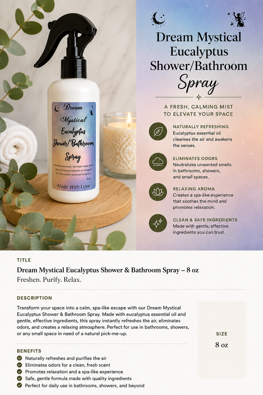 Dream Mystical Eucalyptus Aroma Shower & Bathroom Spray (8 oz)