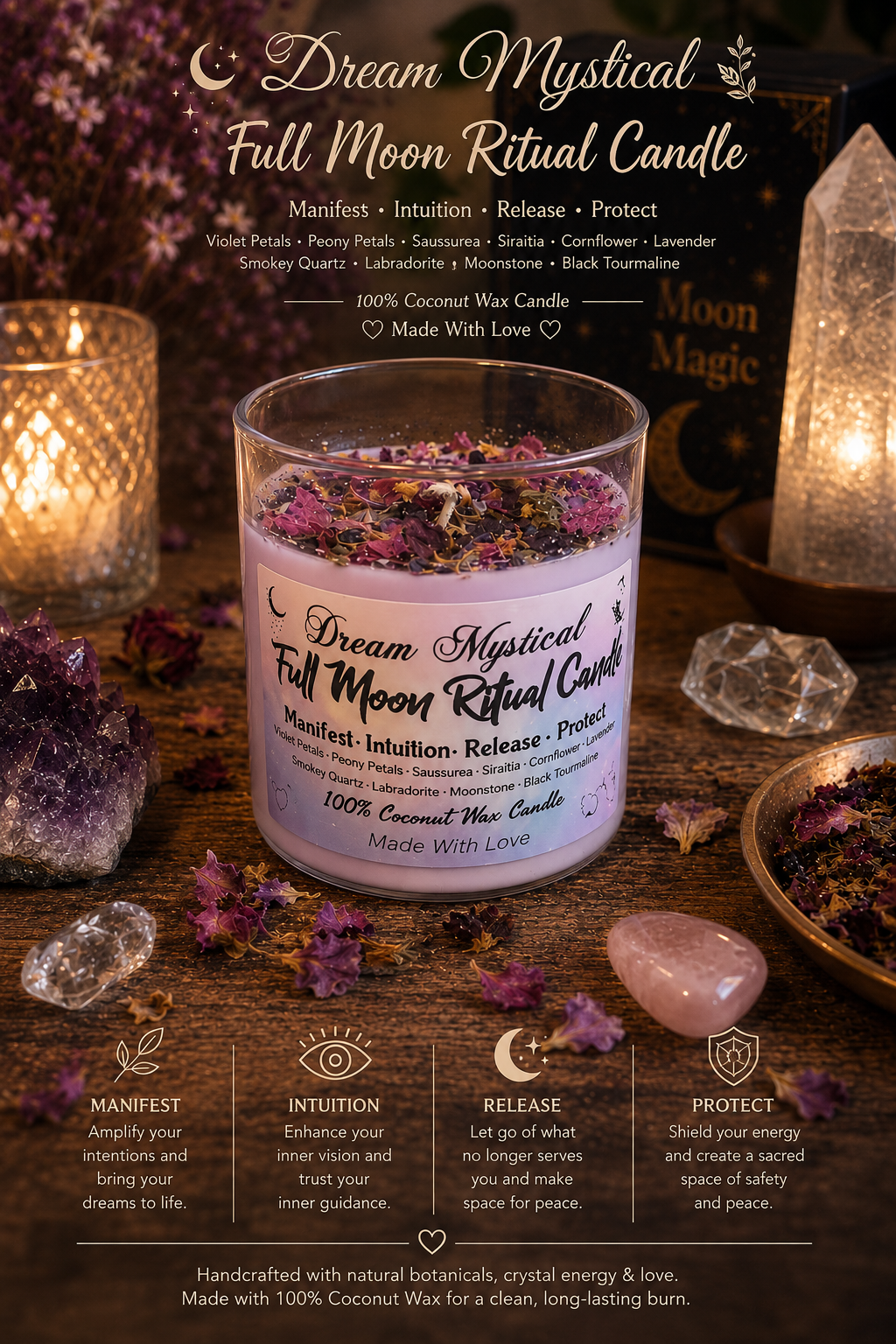 🌕 Dream Mystical Full Moon Ritual Candle Coconut Wax Herbs, Flowers and Crystals 

Manifest • Intuition • Release • Protect